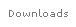 Downloads