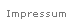 Impressum